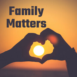 Family matters- working with and controlling your emotions