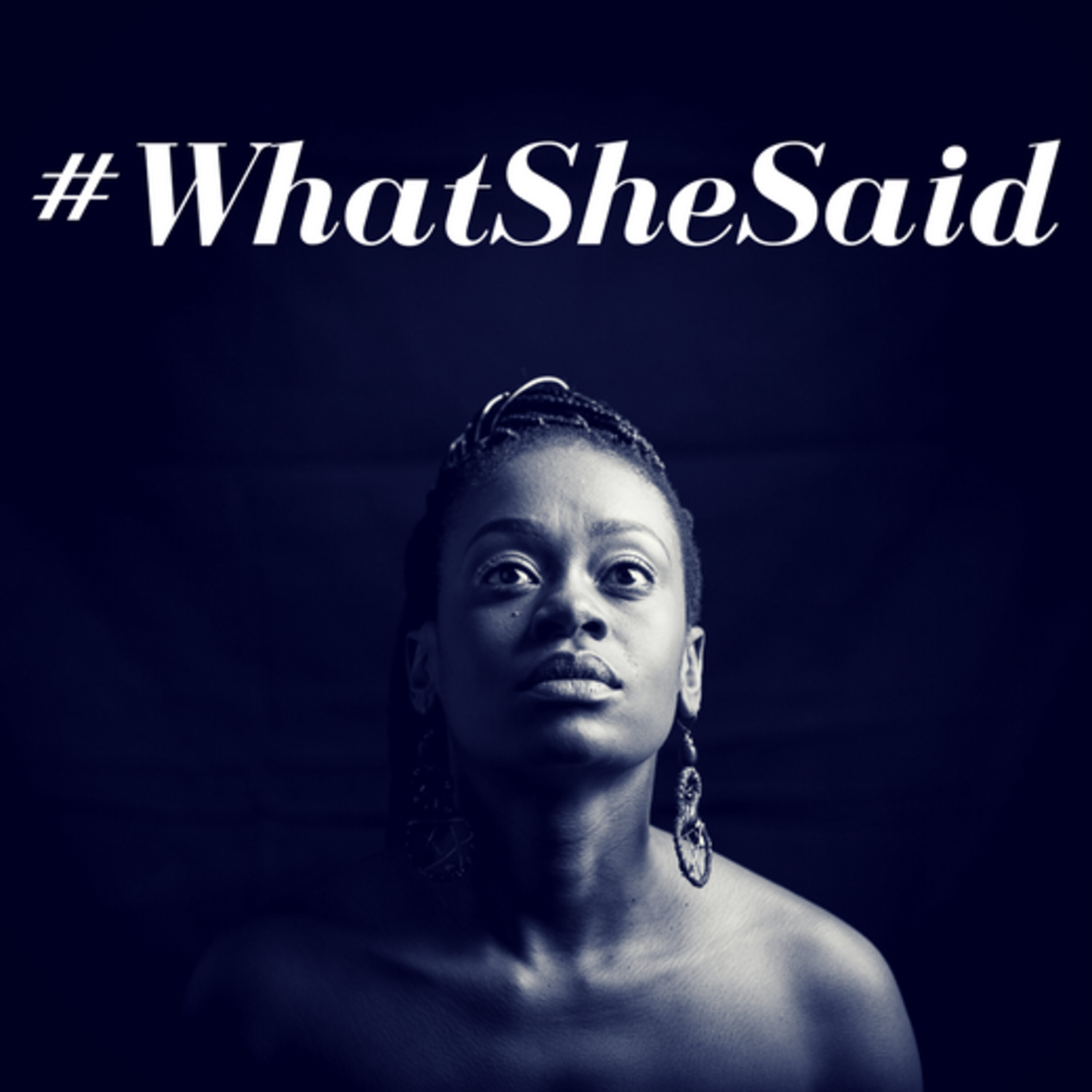 What She Said