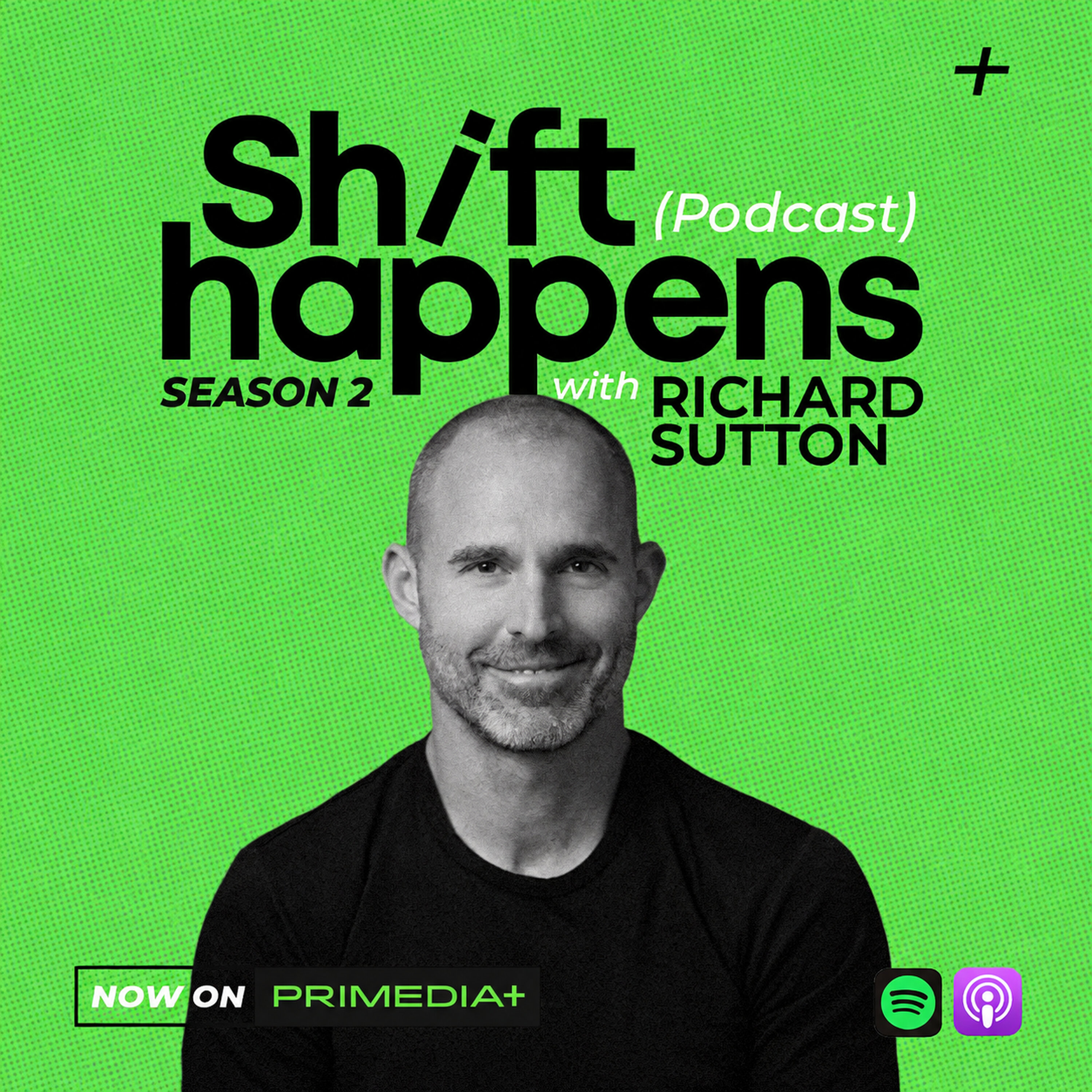 Shift Happens with Richard Sutton | Adrian Gore on questioning dogma, leadership and finding hope through agency