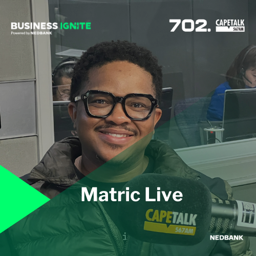 Nedbank Business Ignite with CapeTalk: Matric Live