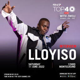 SA's rising star Lloyiso is talking about his journey to where he is now on the 947 Top 40 Powered By CTM.