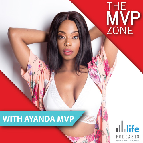 The MVP Zone with Ayanda MVP