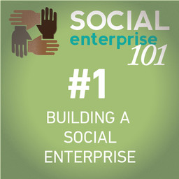 Building a Social Enterprise