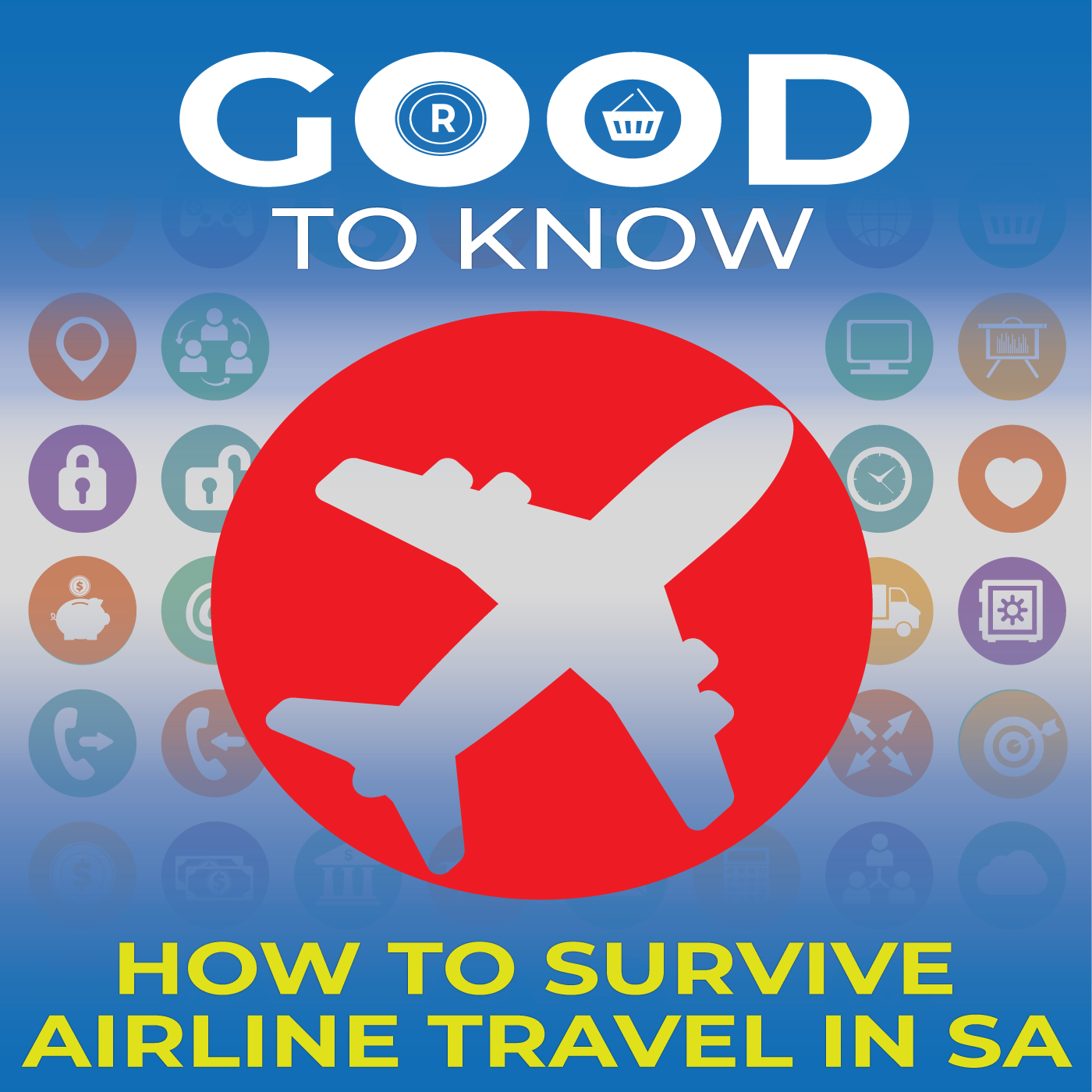 Good to know about surviving airline travel in SA