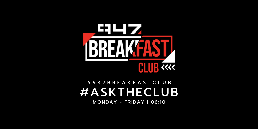 #AskTheClub 06 April 2020 - Who Would You Vote Out Of The #947BreakfastClub? episode artwork