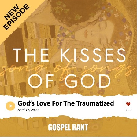 God's Love For The Traumatized (SOS7)