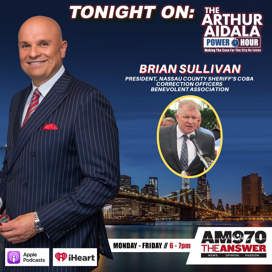 The Arthur Aidala Power Hour Featuring Nassau County Sheriff COBA President Brian Sullivan 9-29-22 episode artwork