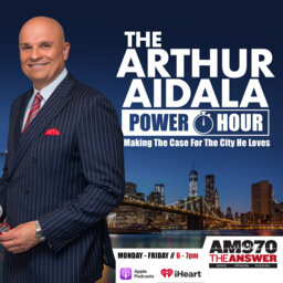 The Arthur Aidala Power Hour 8-5-22