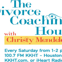 4/15/2023 The Divorce Coaching Show with Christy Mendelow “Divorce: Communication Matters”