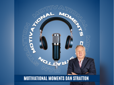 Motivational Moments with Dan Stratton 12-15-25
