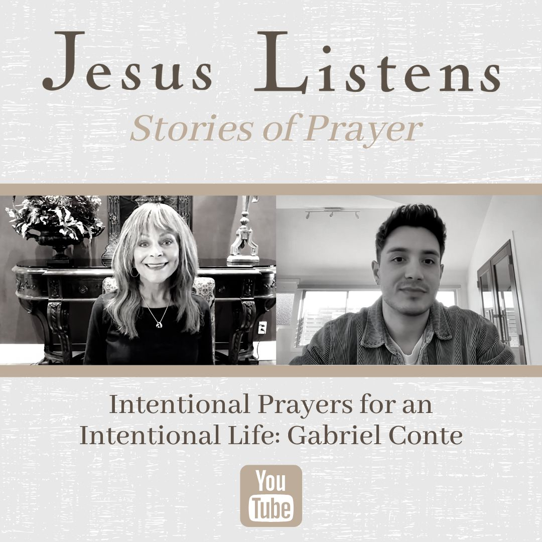 [MONTHLY SERIES] Intentional Prayers for an Intentional Life: Gabriel Conte
