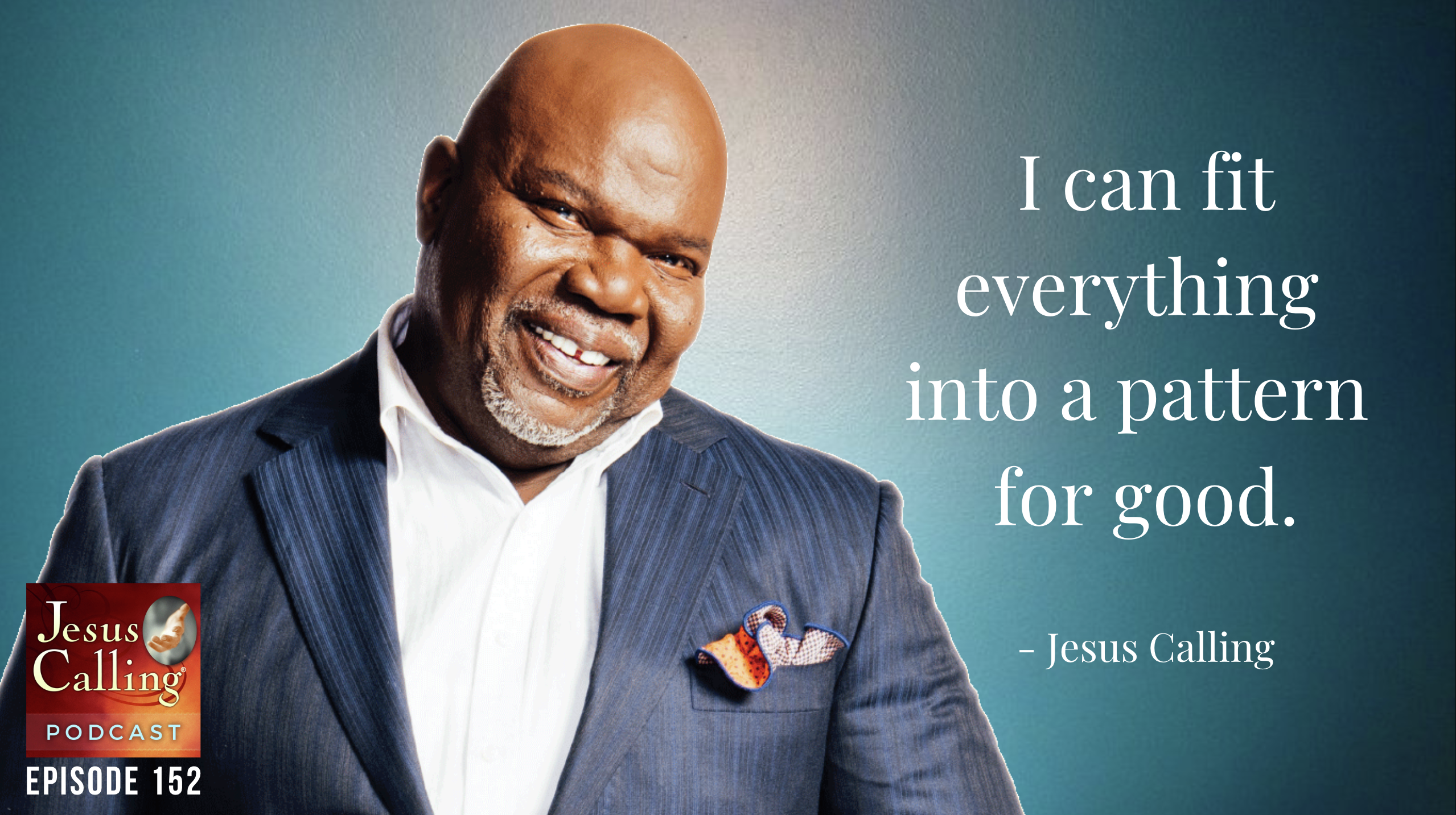 T. D. Jakes and Don Moen: Where Is God When Our Dreams Are Crushed?