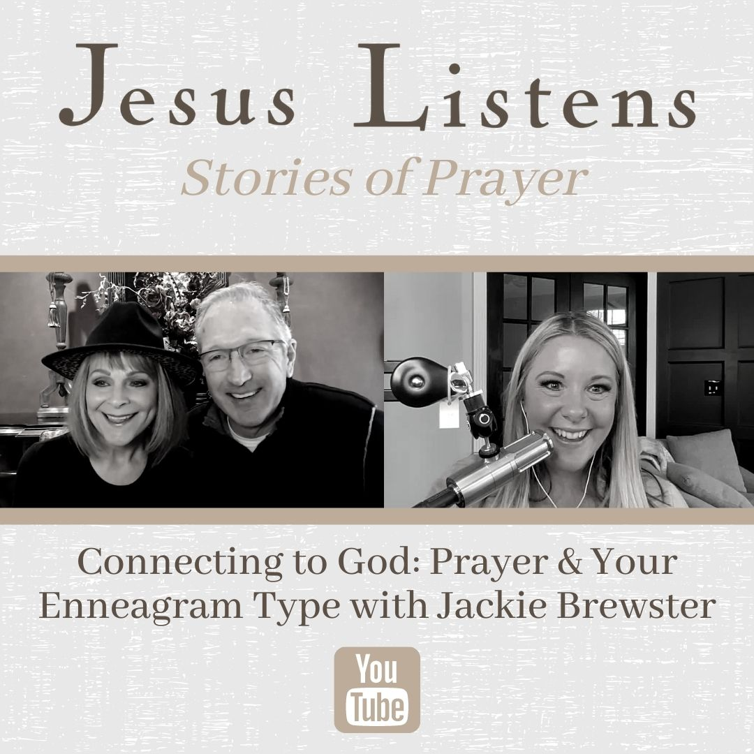 [MONTHLY SERIES] Connecting to God: Prayer & Your Enneagram Type with Jackie Brewster