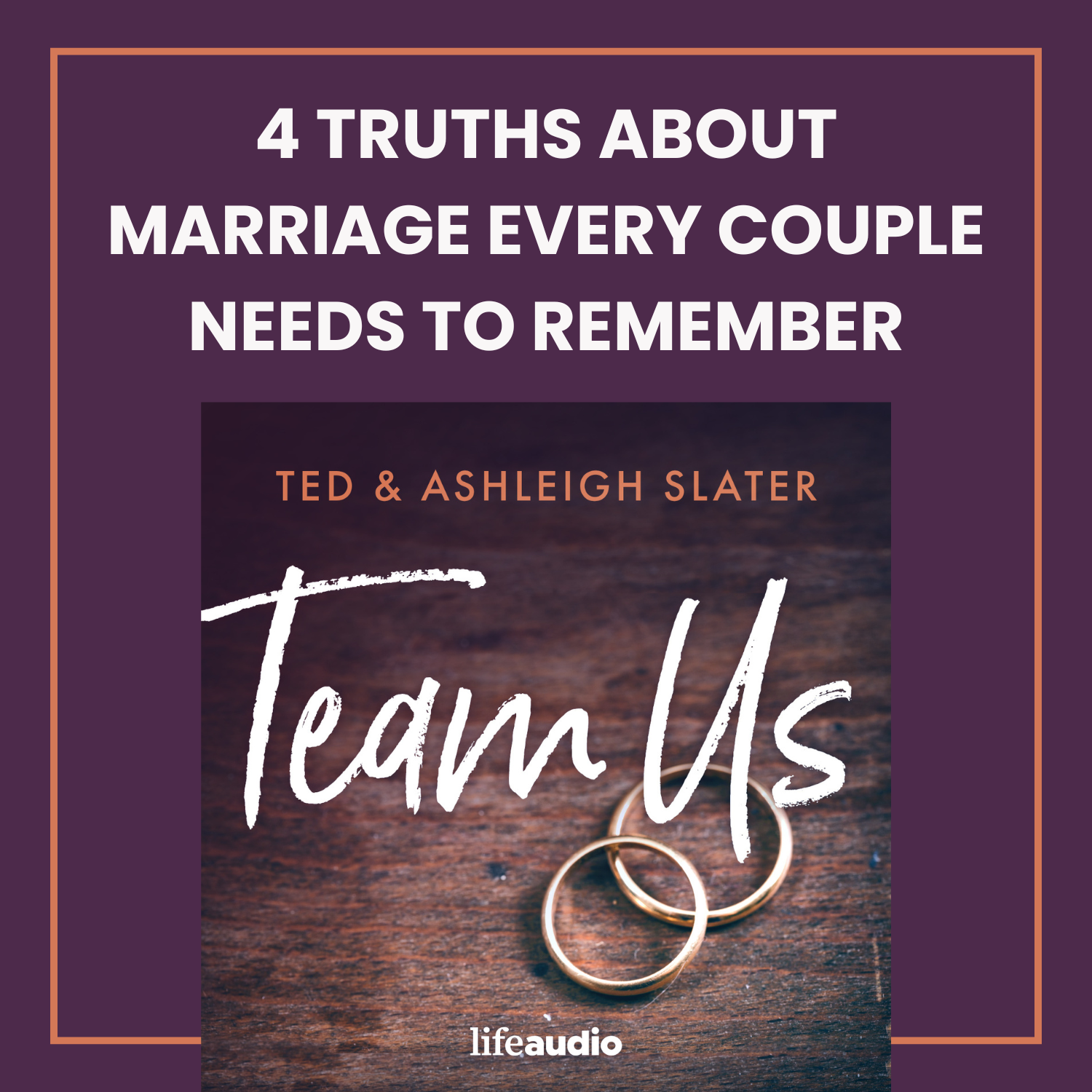 4 Truths about Marriage Every Couple Needs to Remember