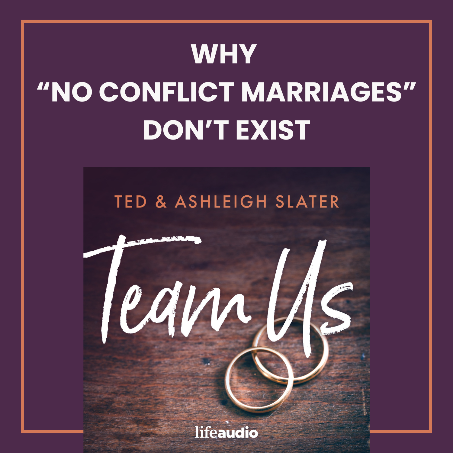 Why "No Conflict Marriages" Don't Exist