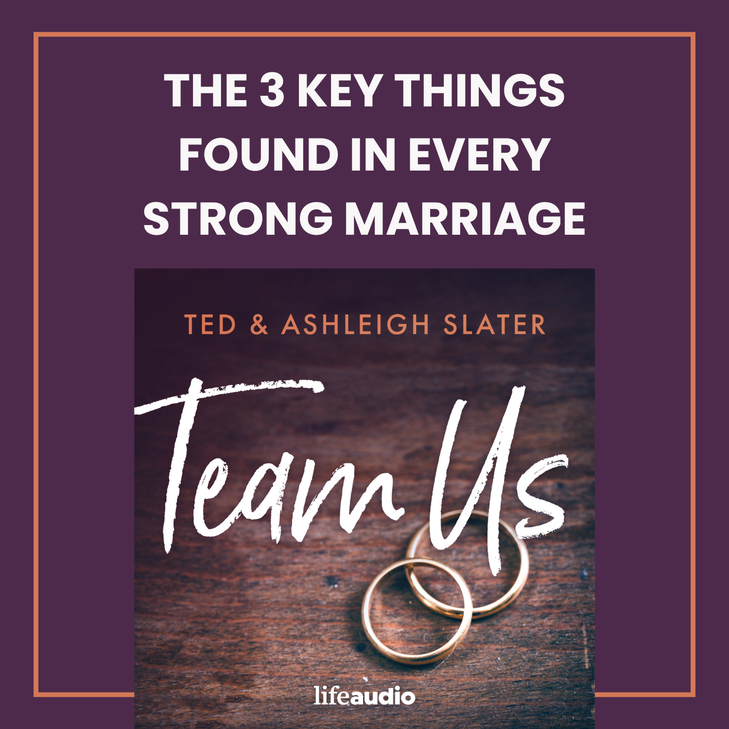 The Secret to a Strong Marriage