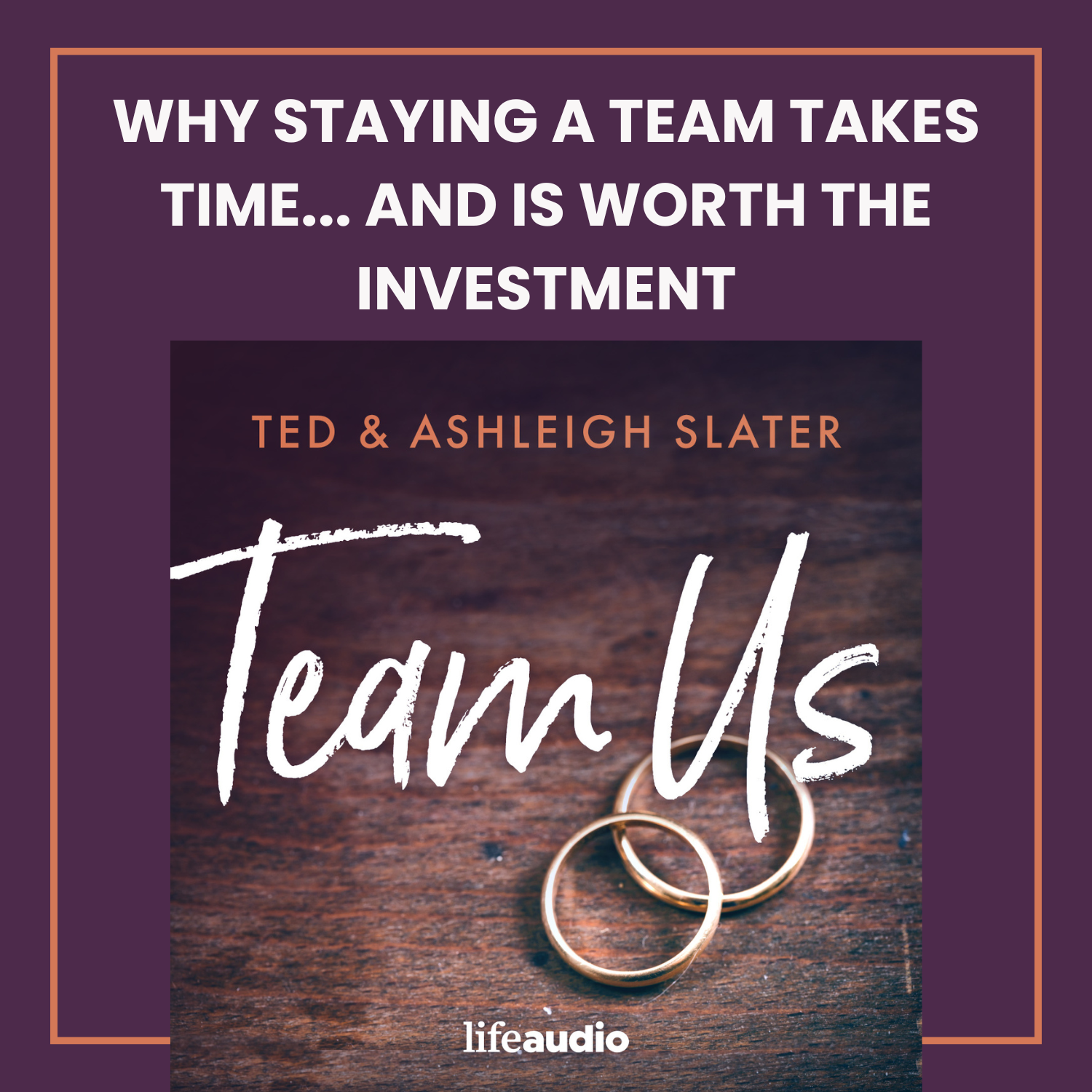 Why Staying a Team Takes Time... and Is Worth the Investment