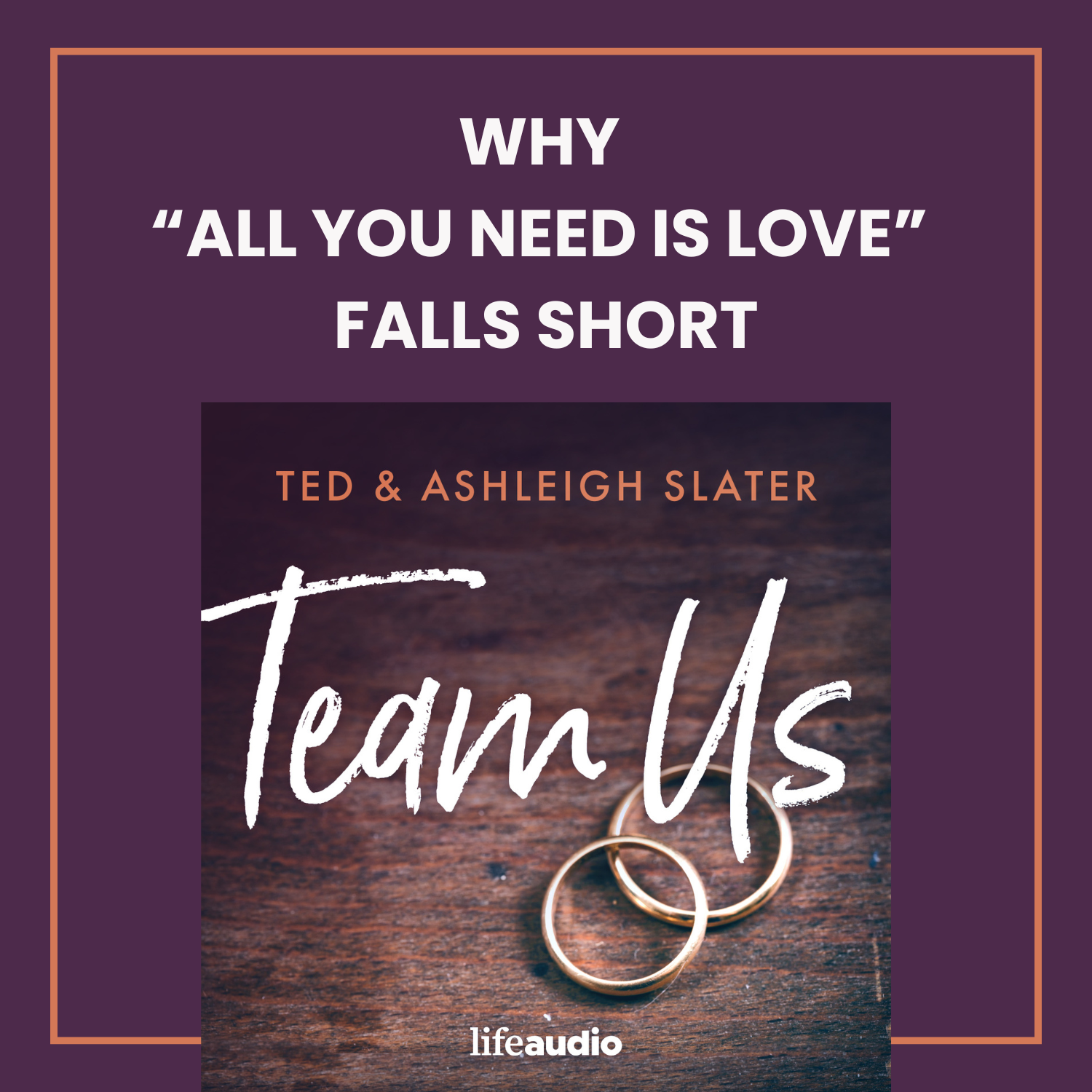 Why “Love Is All You Need” Falls Short: The Marriage Myth Series