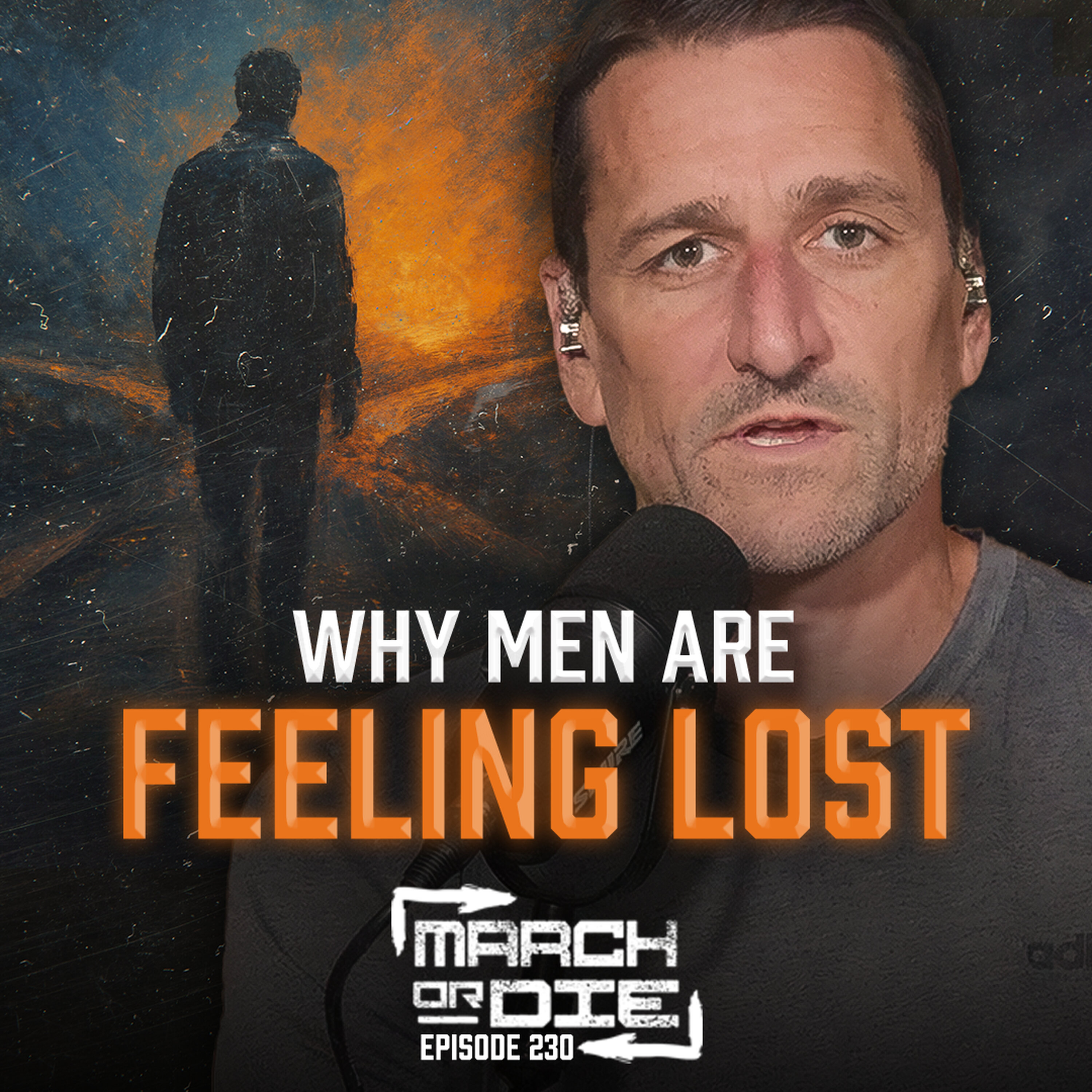 Why Men Feel Lost & How to Find Purpose