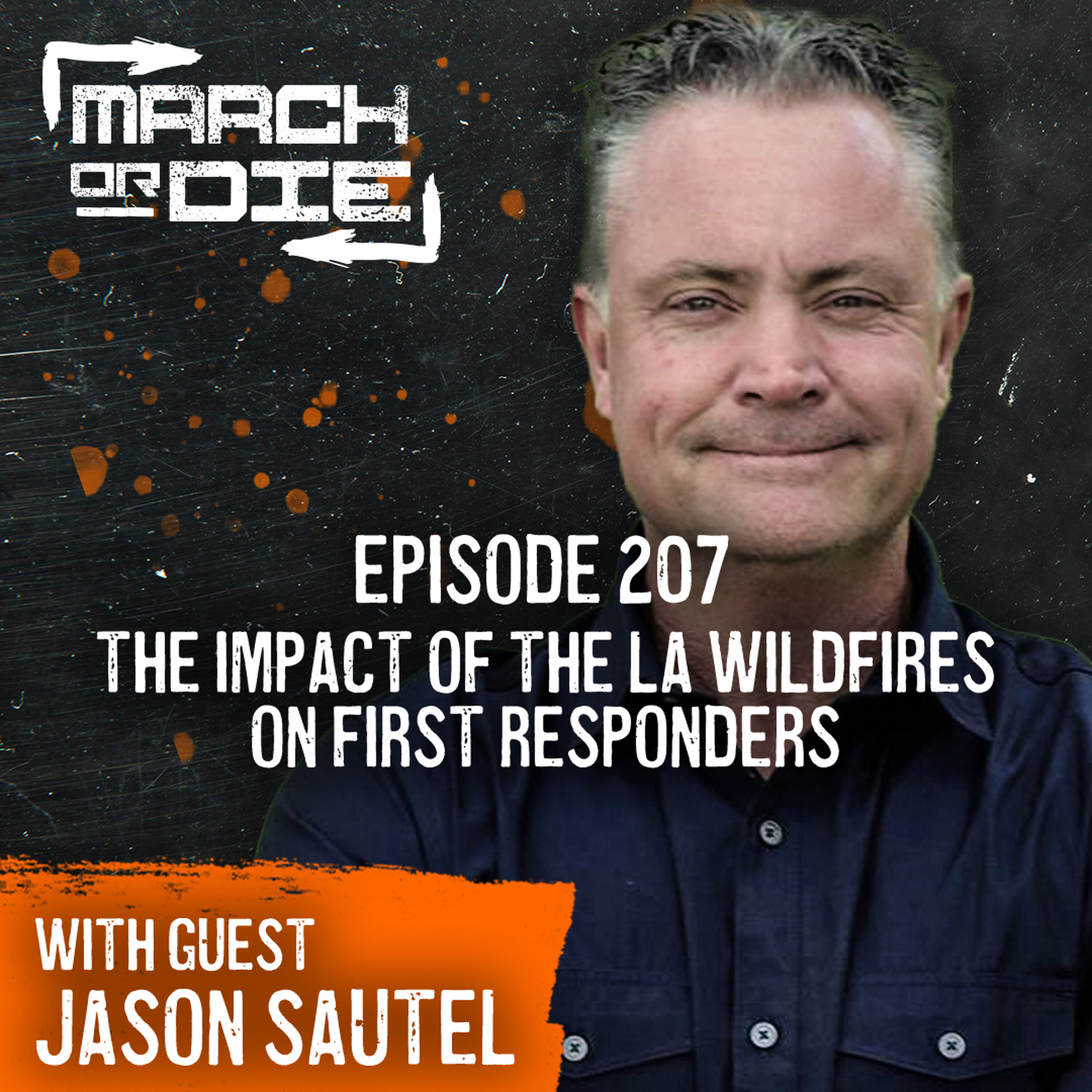 Faith in the Fire: Lessons from the LA Wildfires with Jason Sautel
