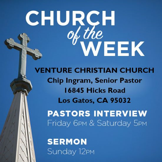 Interview Chip Ingram,  Venture Christian Church 09/10/16 episode artwork