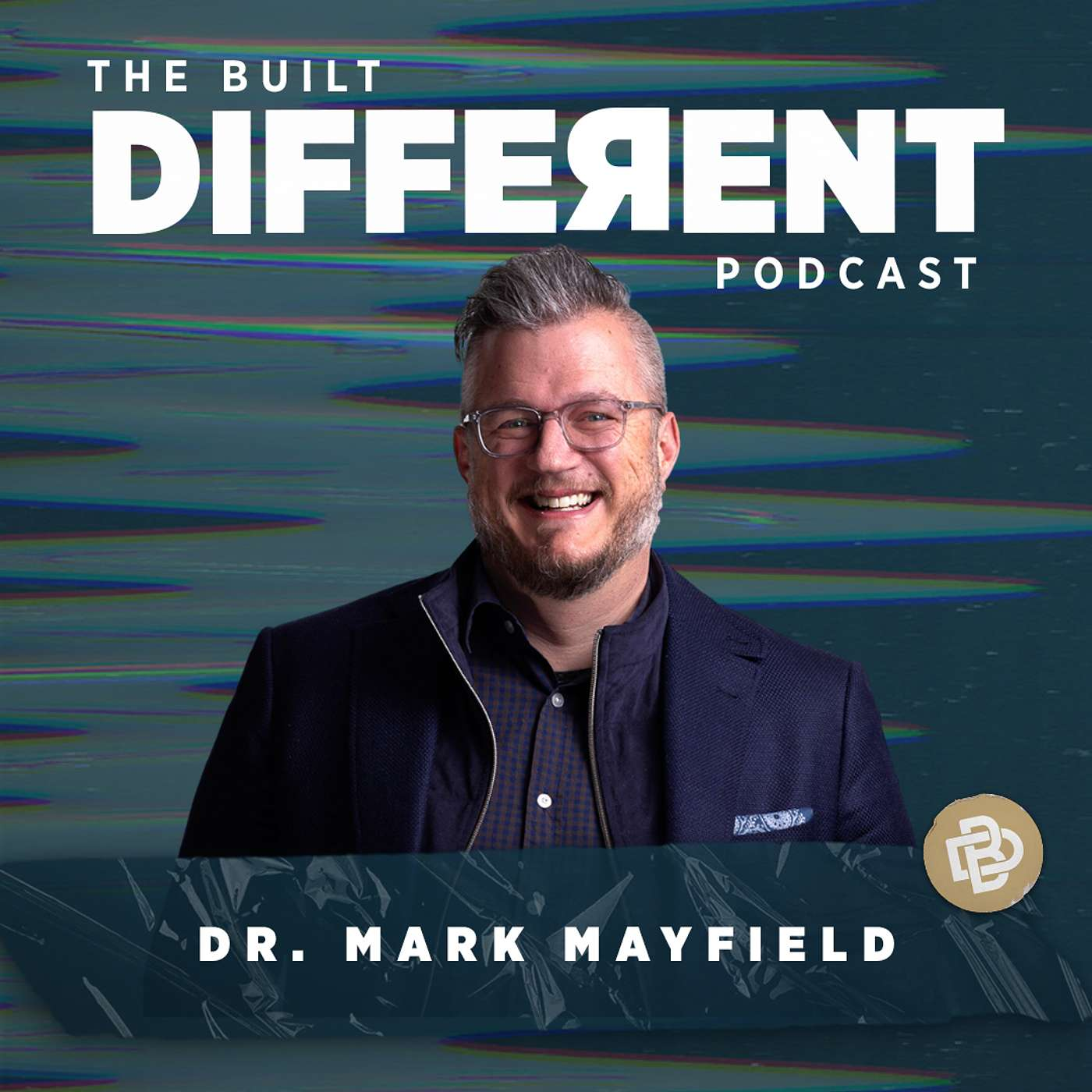 The Path to Wholeness: Managing Emotions, Finding Healing, and Becoming Our Best Selves with Licensed Professional Counselor, Speaker, Teacher, & Author, Dr. Mark Mayfield, Ep. 119