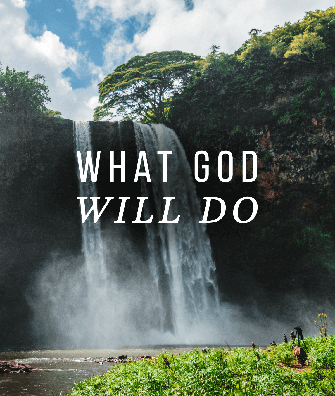 What God Will Do