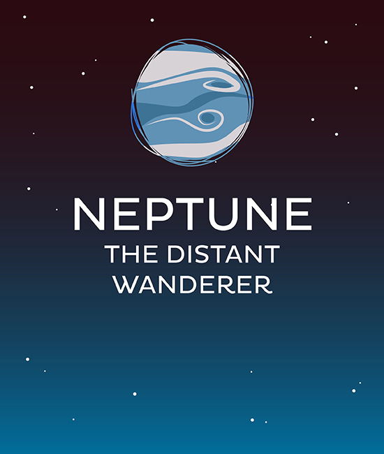 Neptune: The Distant Wanderer