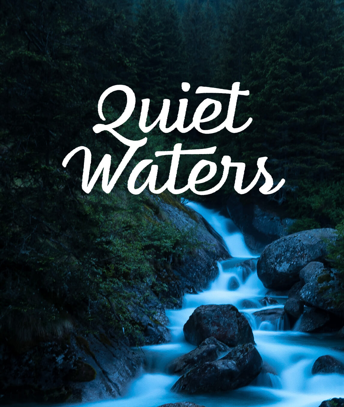 Quiet Waters