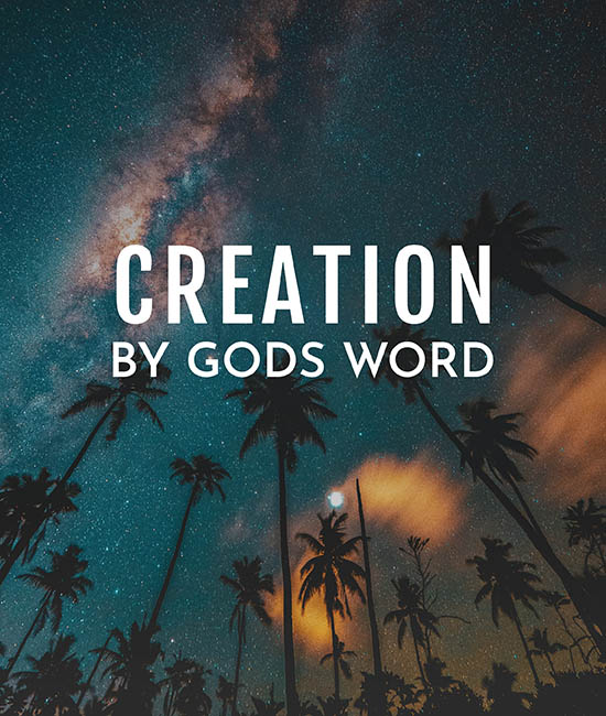 Creation By God's Word