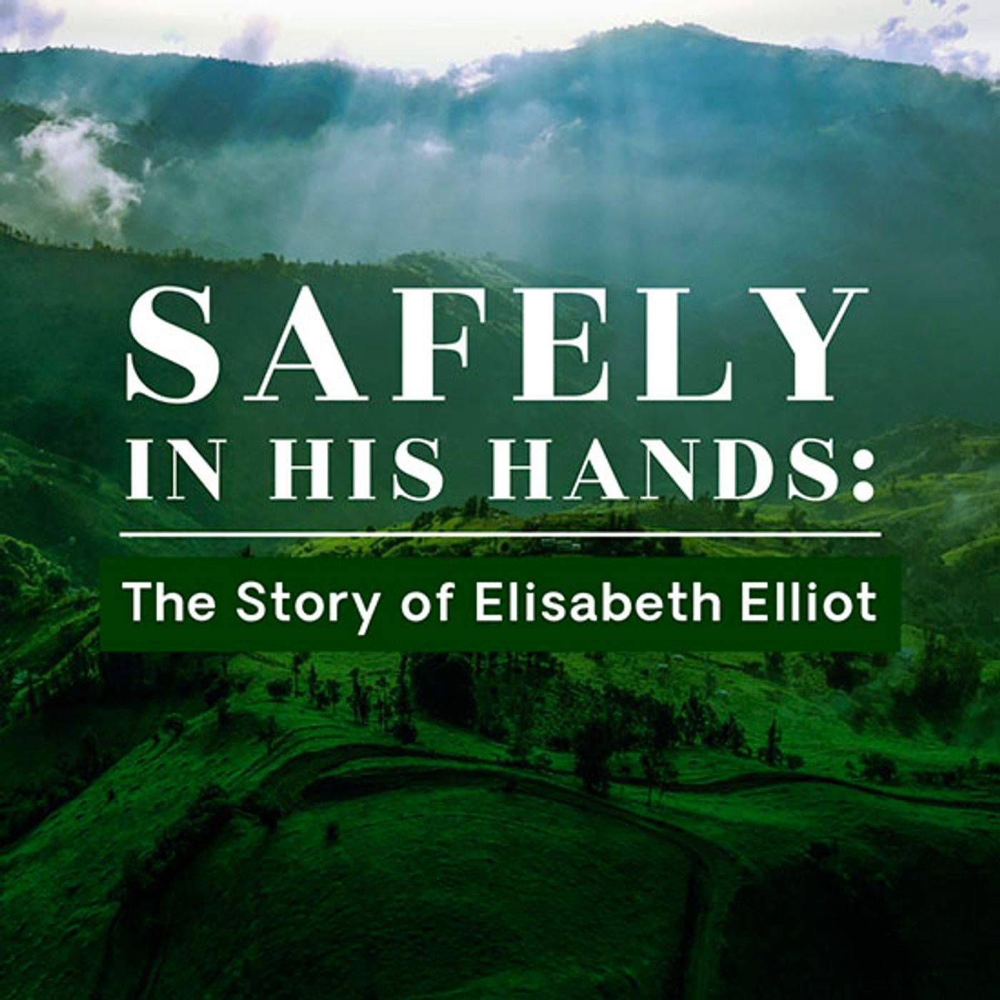 Safely in His Hands