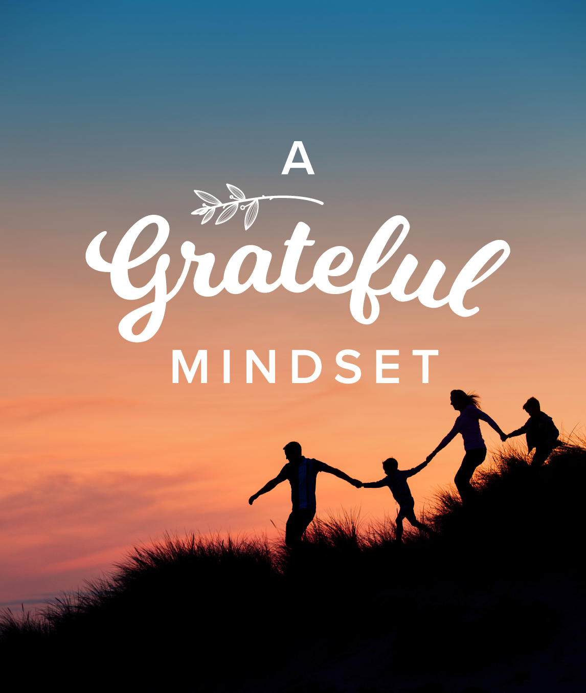 A Grateful Mindset