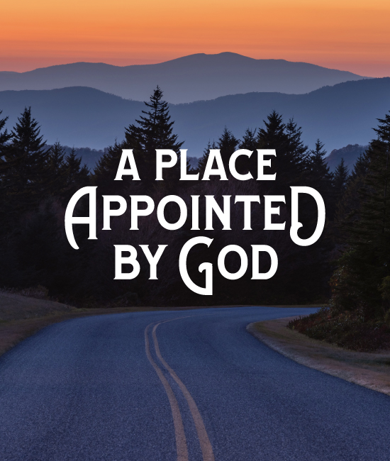 A Place Appointed by God