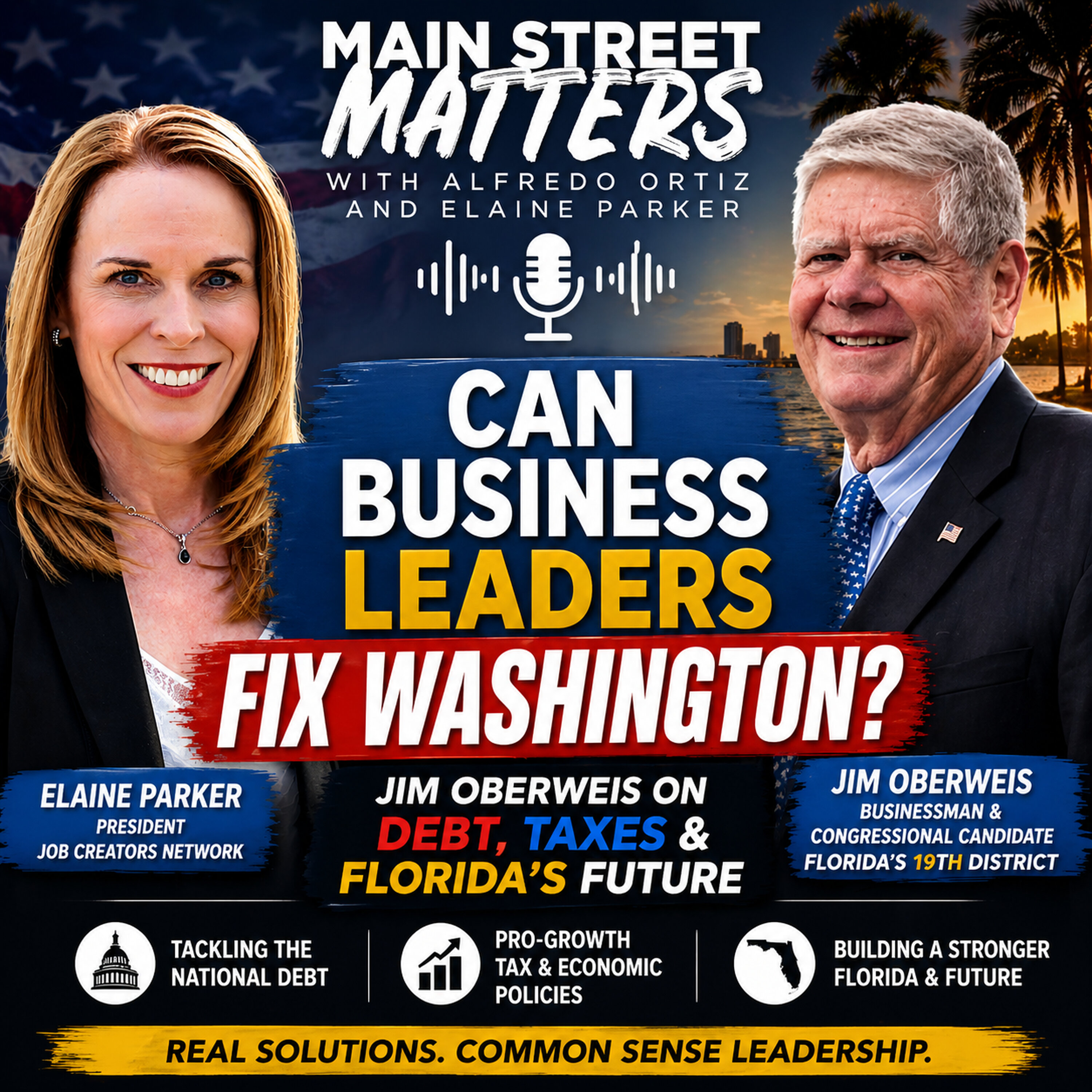Can Business Leaders Fix Washington? Jim Oberweis on Debt, Taxes & Florida’s Future episode artwork