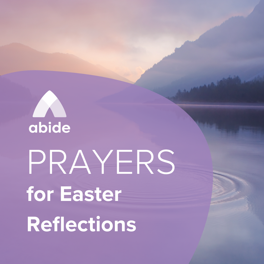 Prayers for Easter Reflections