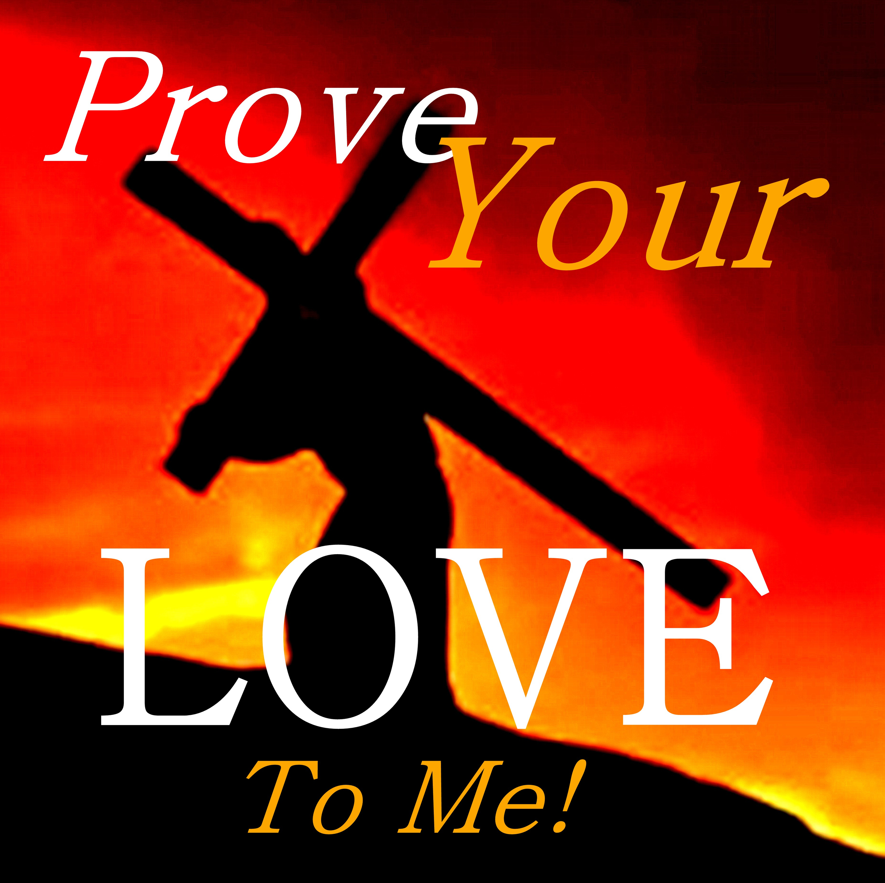 06 - 23 - 16 IT'S YOUR DIVINE DESTINY - PROVE YOUR LOVE TO ME