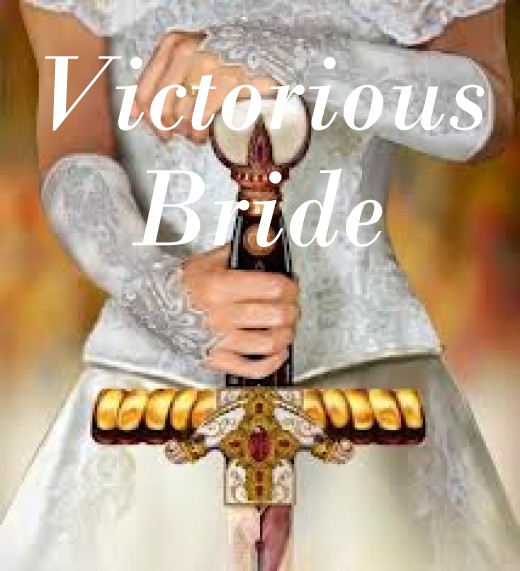 06 - 02 - 16 IT'S YOUR DIVINE DESTINY - VICTORIOUS BRIDE