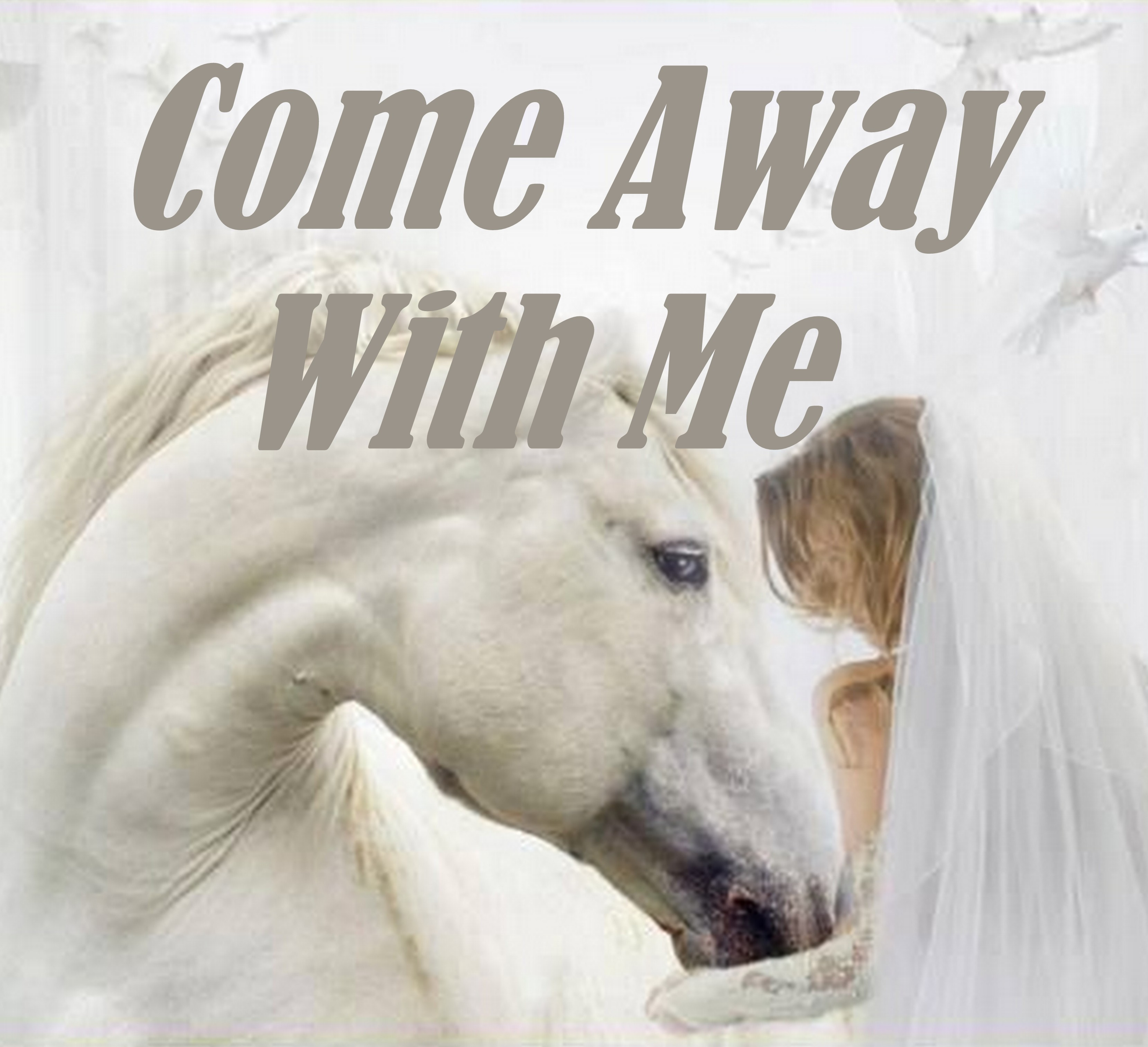 12-13-18   COME AWAY WITH ME - I Desire Your Friendship and Love - It's Your Divine Destiny