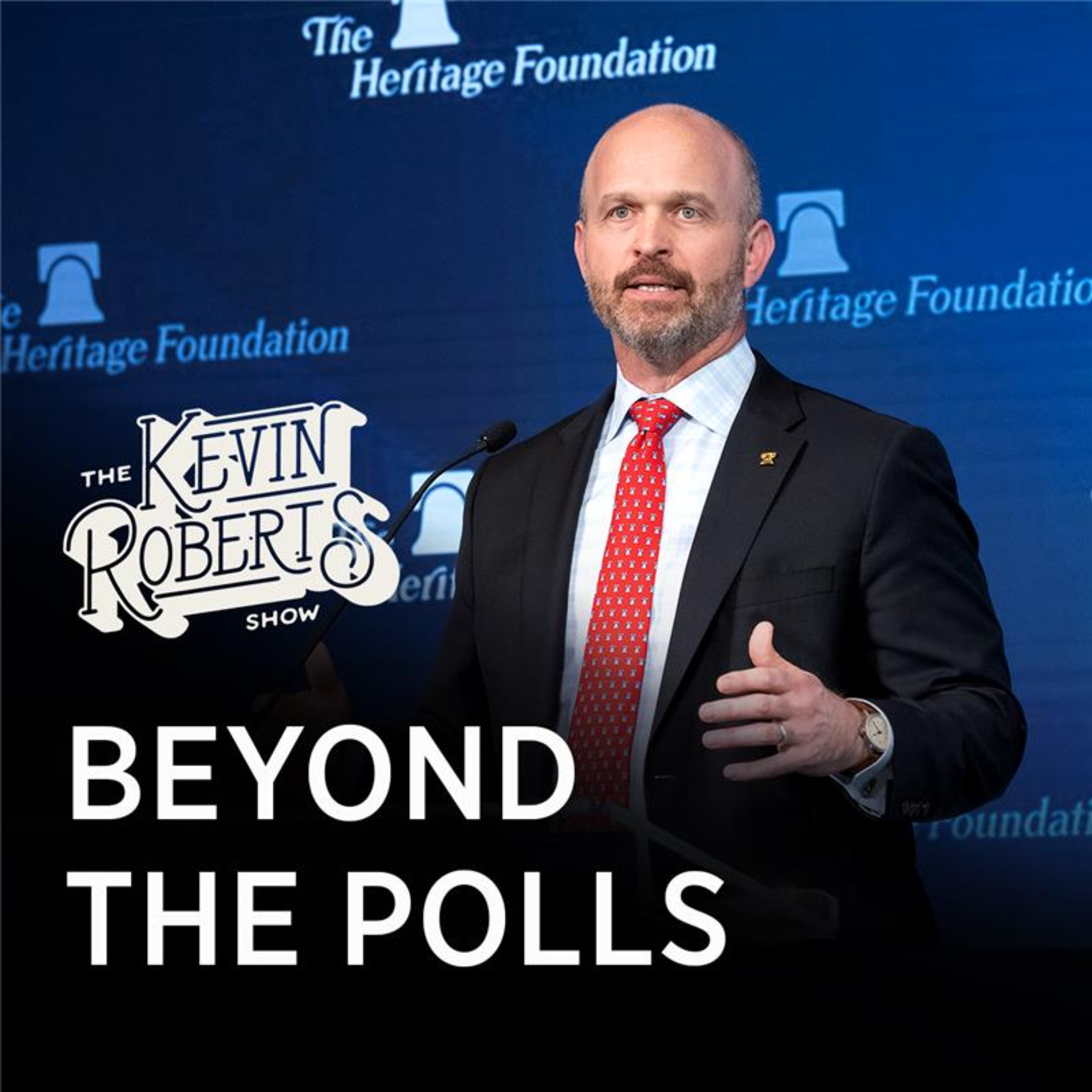 Beyond the Polls: The Permanant Things | Henry Olsen and Kevin Roberts episode artwork