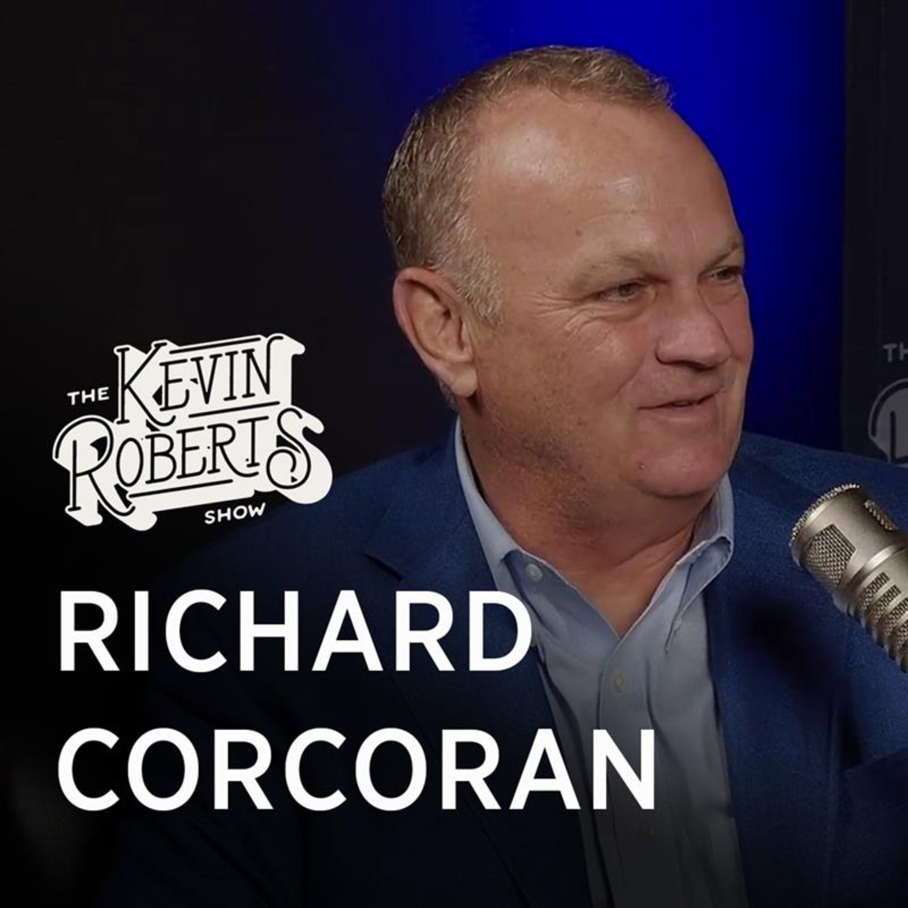 Richard Corcoran | The Plan to Save America’s Schools episode artwork