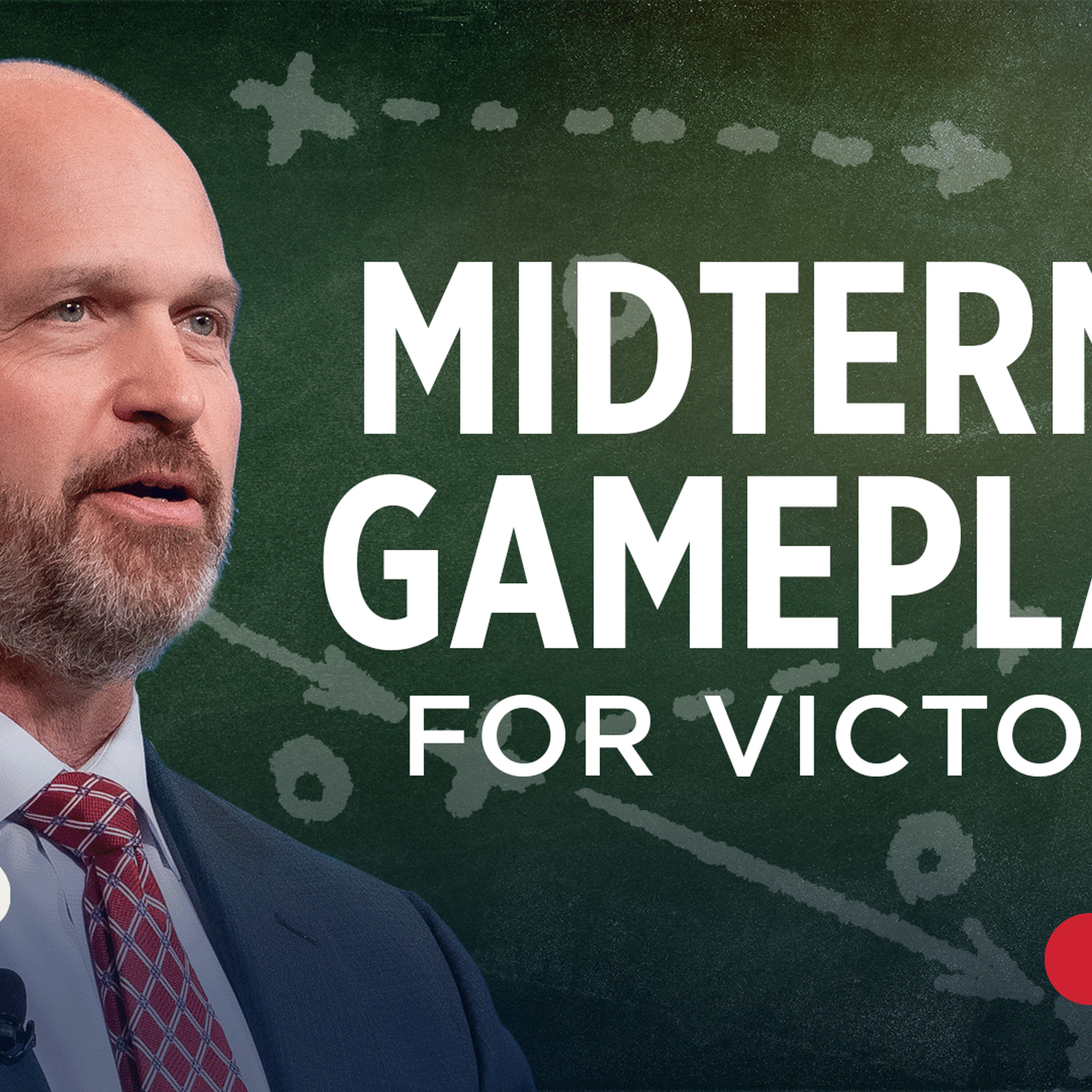 Conservatives Can Win it All! | The Kevin Roberts Show with Larry O’Connor episode artwork