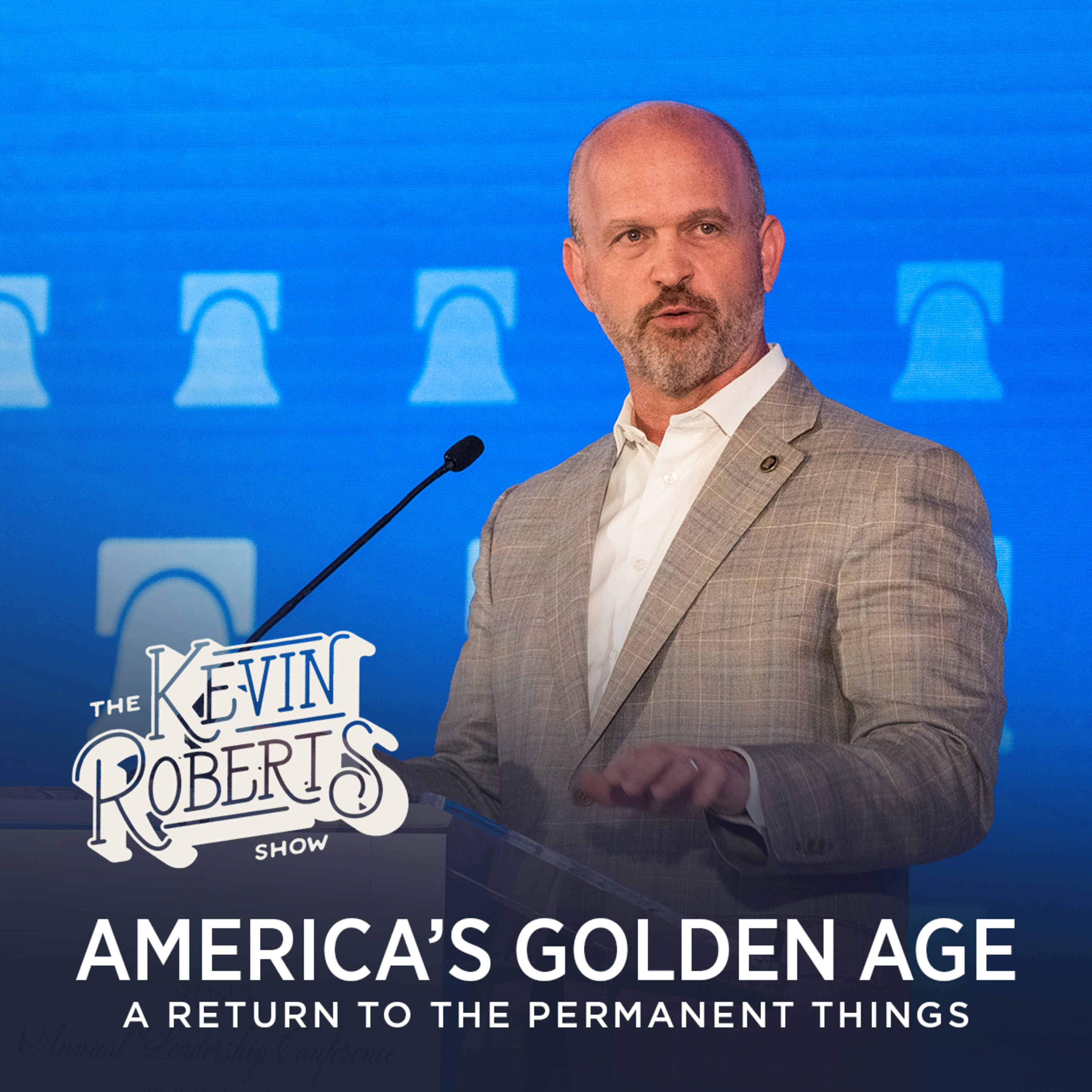 America’s Golden Age: A Return to the Permanent Things episode artwork