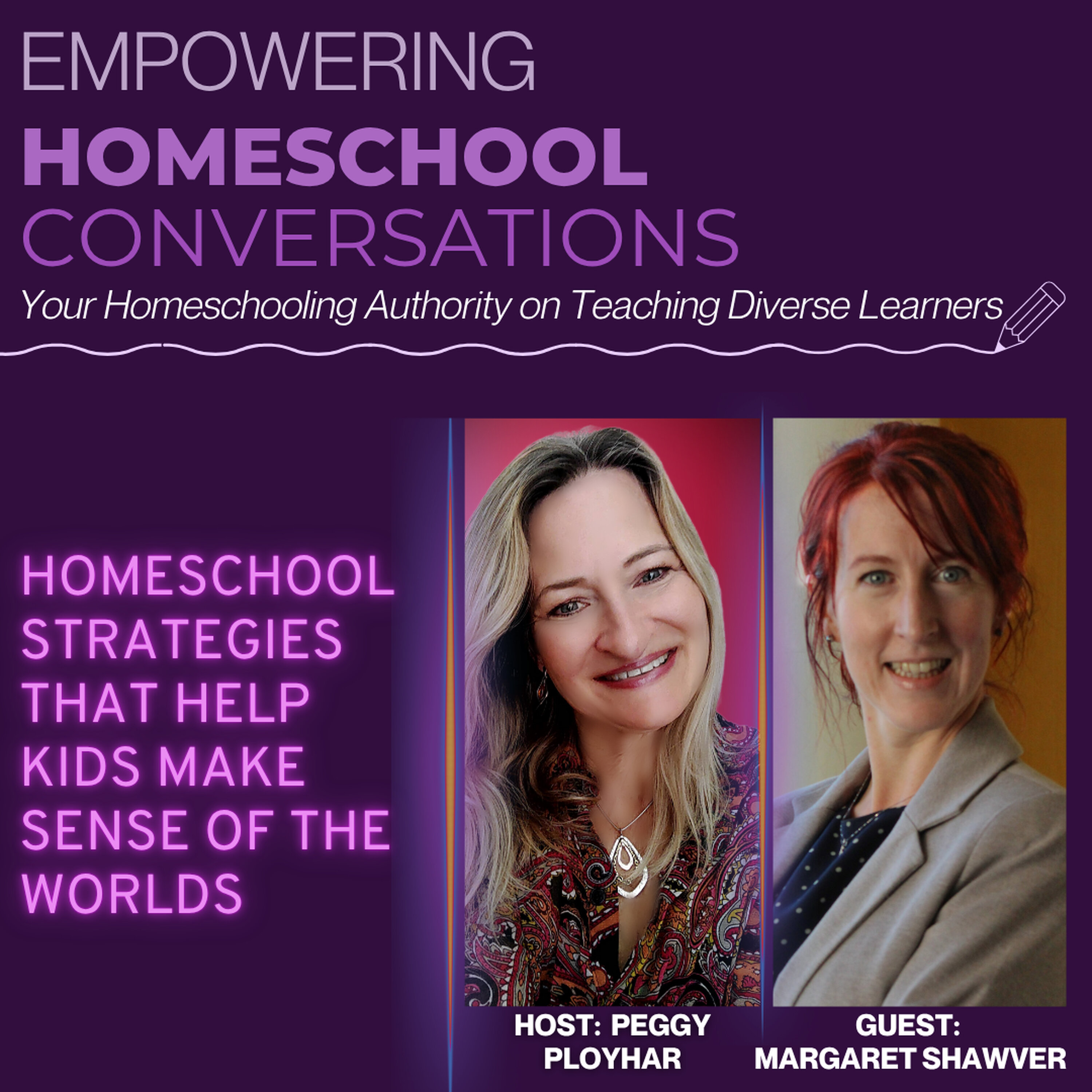 Homeschool Strategies That Help Kids Make Sense of the World episode artwork