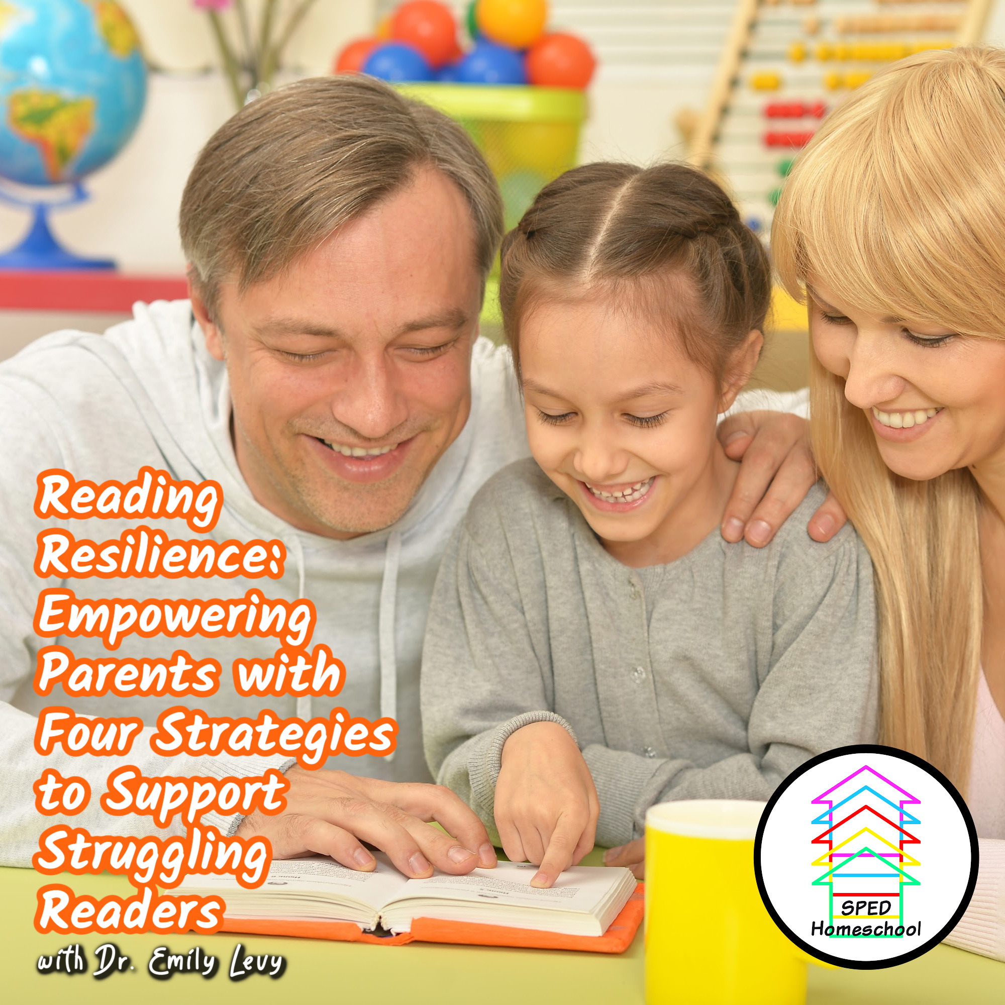Reading Resilience: Empowering Parents with Four Strategies to Support Struggling Readers