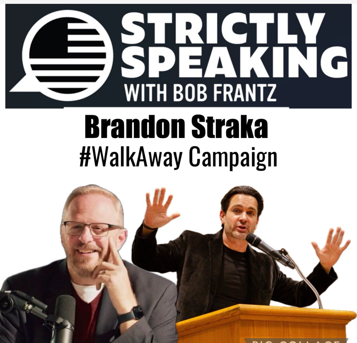 Copy of 3-11-25 | Strictly Speaking With Bob Frantz  Welcomes Brandon Straka