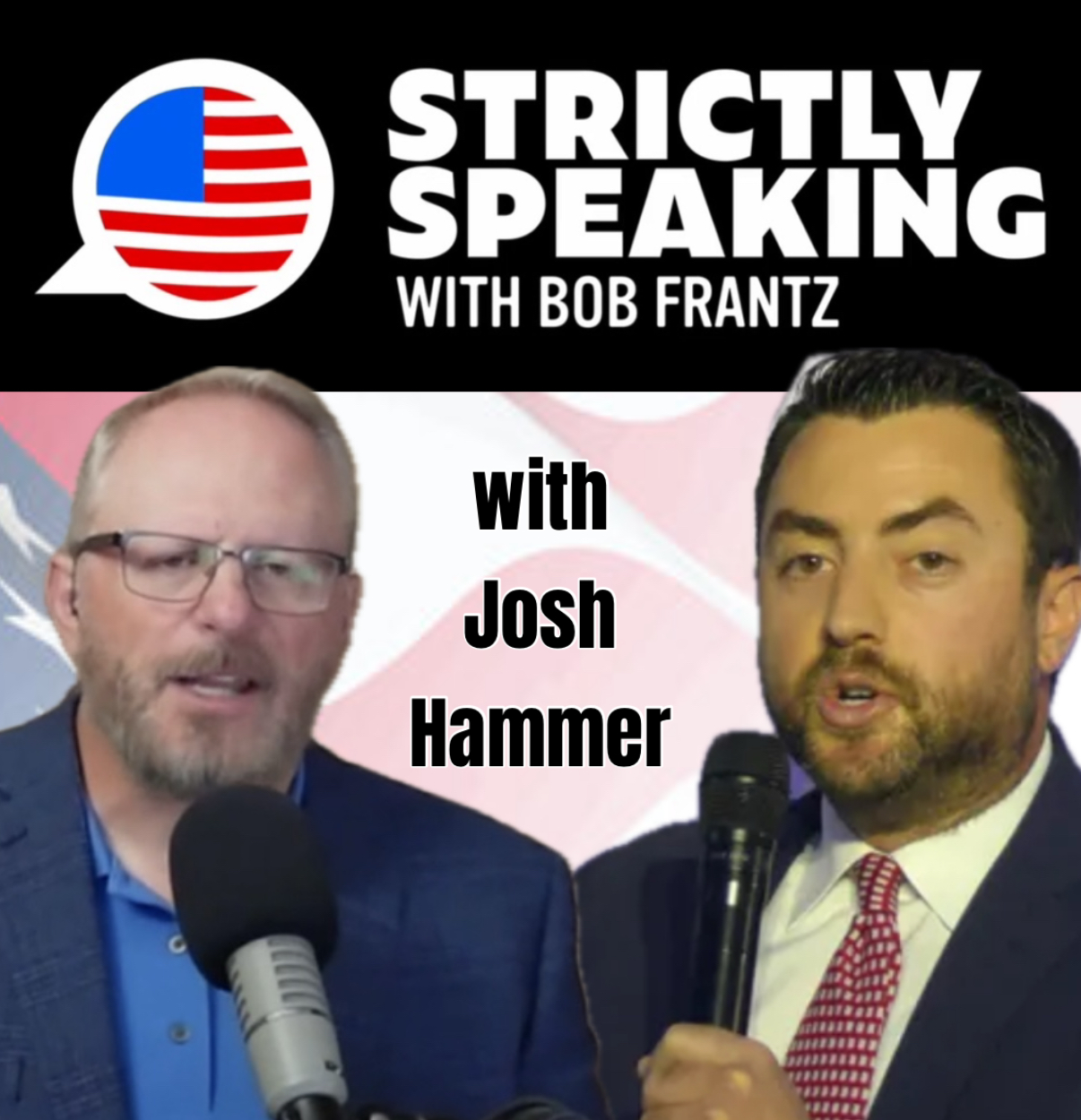 9-8-25 | Strictly Speaking With Bob Frantz Welcomes Josh Hammer