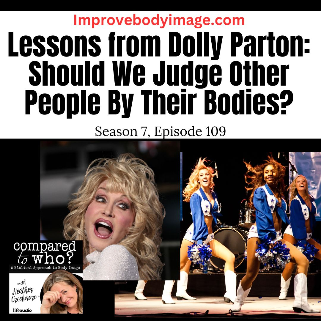 Dolly Parton and Judging Bodies