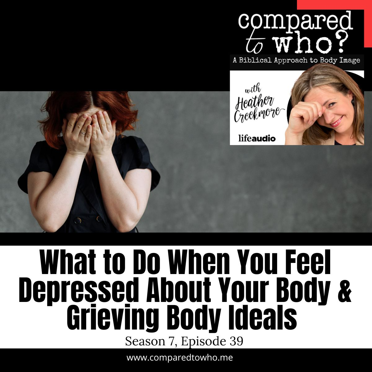 What to Do When Depressed or Grieving Over Body Size Body Image