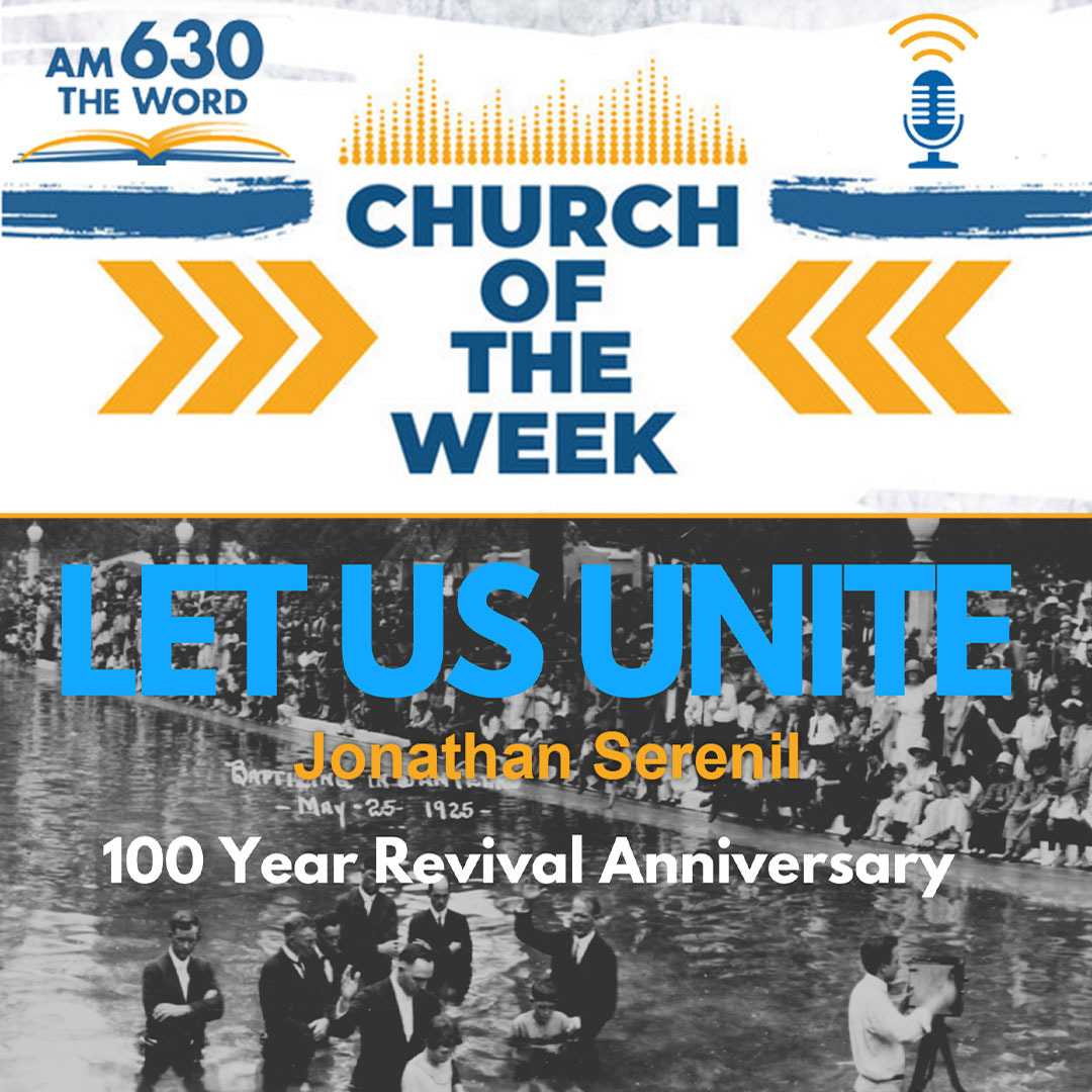 AM 630 The Word Church of the Week