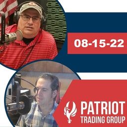 08-15-22 Patriot Radio News Hour